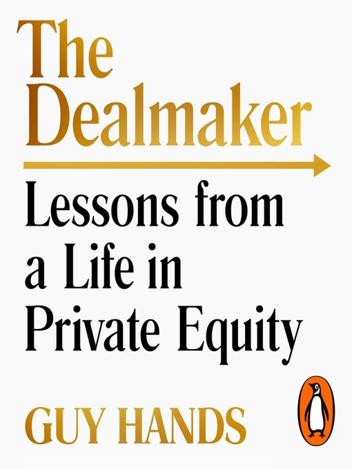 Title details for The Dealmaker by Guy Hands - Wait list